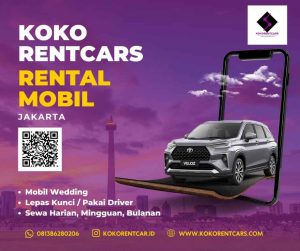 Rental Mobil Jakarta Pusat Lepas Kunci Harian Harga Murah Terpercaya